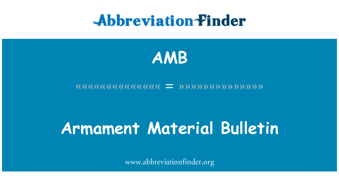 AMB: Bewaffnung materiell Bulletin