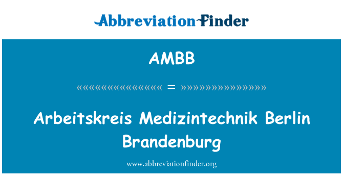 AMBB: Arbeitskreis Medizintechnik Berlin Brandenburg