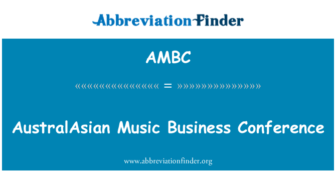 AMBC: 澳大拉西亚音乐商务会议