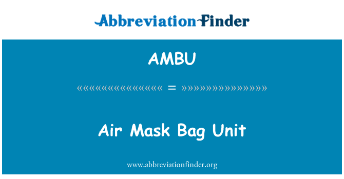 AMBU: 空気マスク袋単位