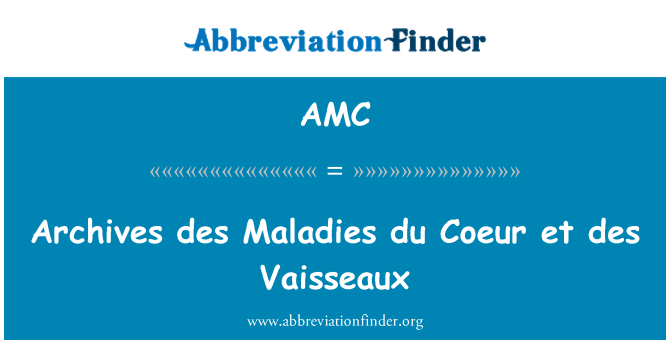 AMC: Αρχεία des ασθένειες Coeur du et des τα αιμοφόρα
