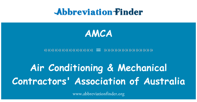 AMCA: Air Conditioning & Mechanical Contractors' Association of Australia