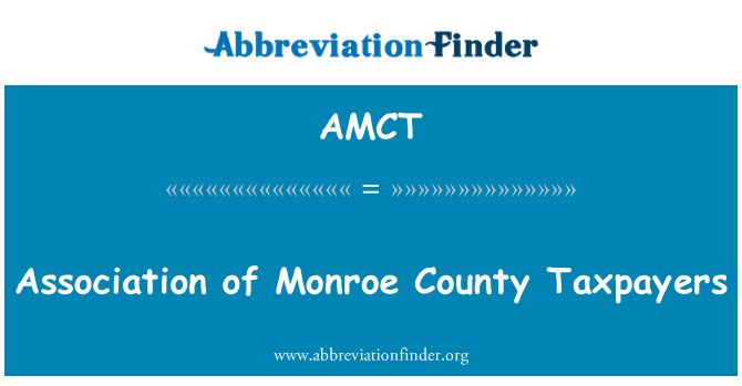 AMCT: Association of Monroe eta Contribuables