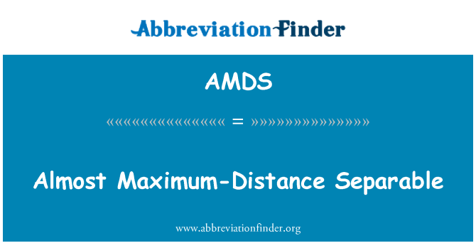 AMDS: Quase-distância máxima separável