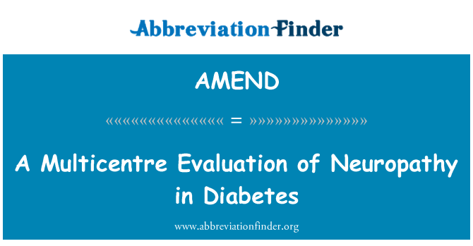 AMEND: Víceúčelové hodnocení neuropatie v diabetu