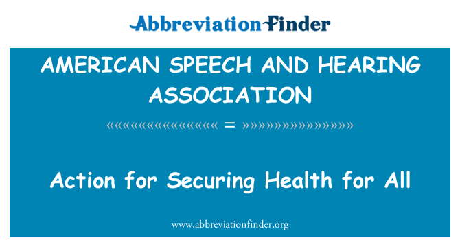 AMERICAN SPEECH AND HEARING ASSOCIATION: Handling for at sikre sundhed for alle