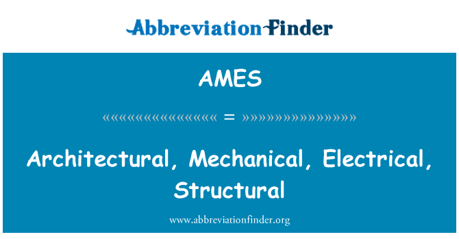 AMES: Architektonické, mechanické, elektrické, strukturální