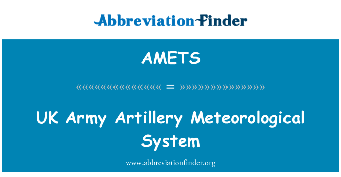 AMETS: ब्रिटेन सेना तोपखाने मौसम संबंधी प्रणाली