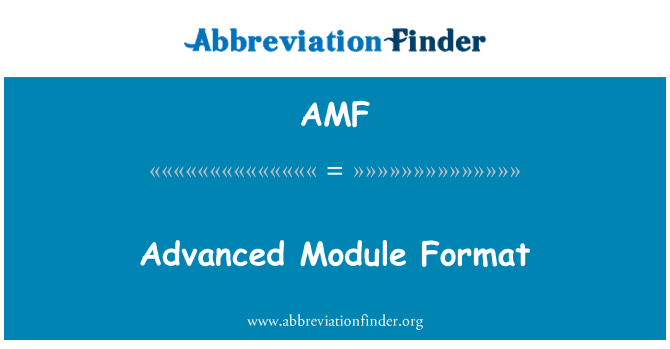 AMF: Avanzata modulo formato
