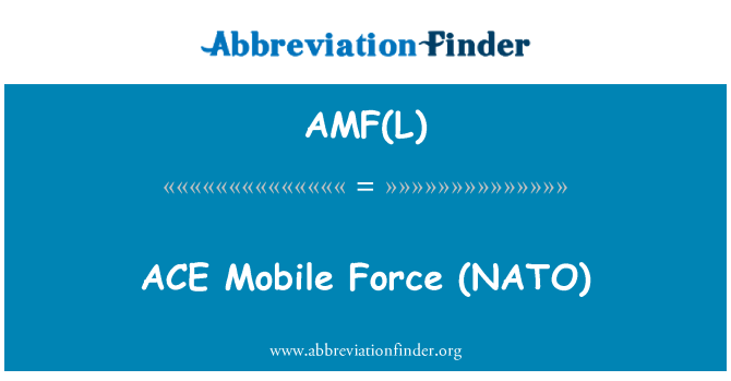 AMF(L): ACE mobilo spēku (NATO)