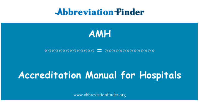AMH: Akreditace příručka pro nemocnice