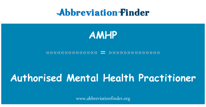 AMHP: ممارس معتمد في الصحة العقلية