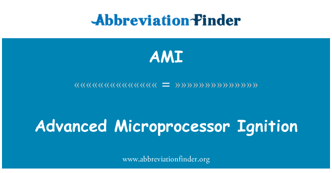 AMI: Advanced Microprocessor Ignition