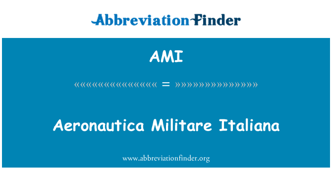 AMI: Aeronautica Militare Italiana