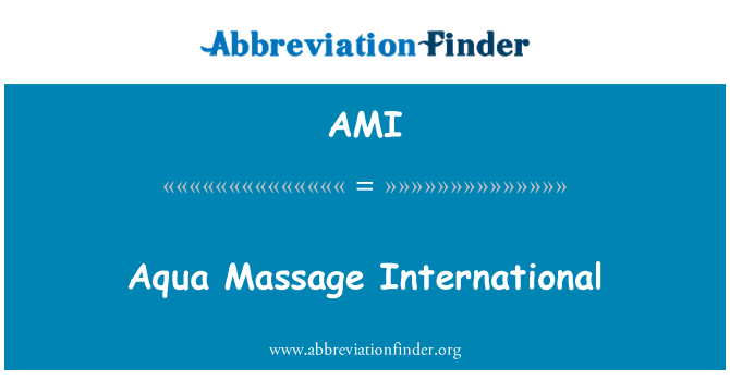 AMI: Aqua Massage International