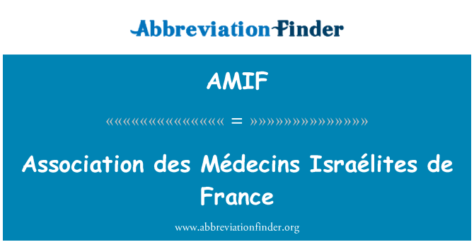 AMIF: Stowarzyszenie des lekarze Israélites de France