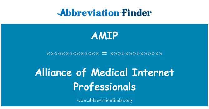 AMIP: Orvosi Internet Professionals Szövetsége