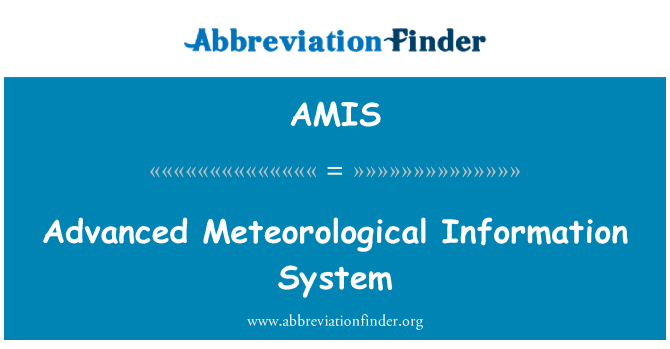 AMIS: Rozšířené meteorologický informační systém