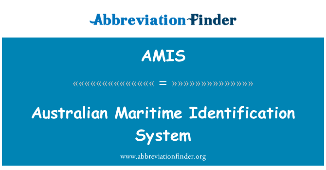 AMIS: Sistemul de identificare maritimă australian