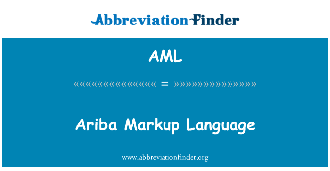 AML: Ariba Markup Language