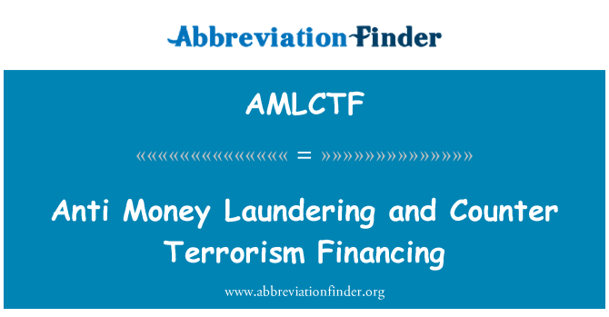 AMLCTF: Anti-riciclaggio e contrastare il finanziamento del terrorismo