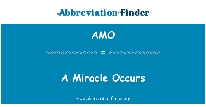 AMO: Si verifica un miracolo