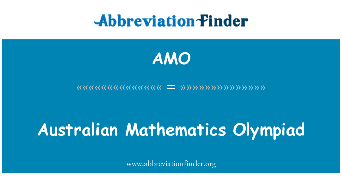 AMO: Olympiad mathemateg Awstralia