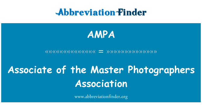 AMPA: Associate of the Master Photographers Association