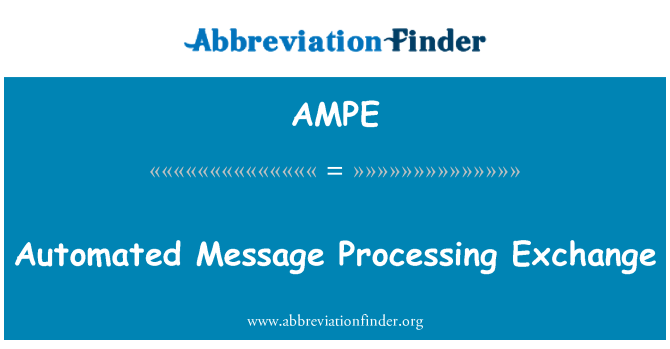 AMPE: Automatizados de processamento de troca de mensagens
