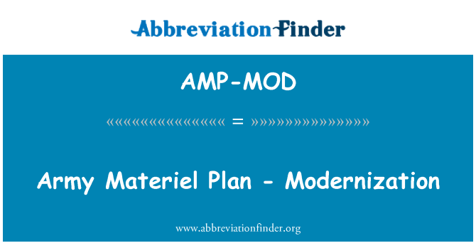 AMP-MOD: 육군 물자 계획-근대화