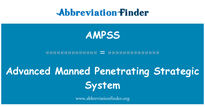 AMPSS: 고급 유인된 관통 전략적 시스템