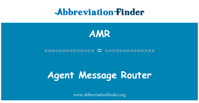 AMR: Aġent messaġġ Router