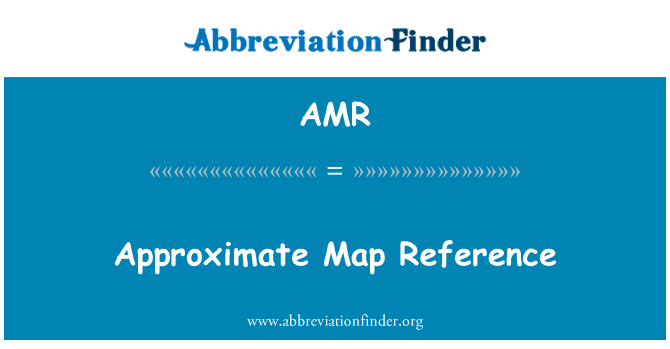 AMR: Aproximado de referencia cartográfica