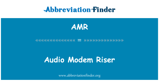 AMR: Audio Modem Riser