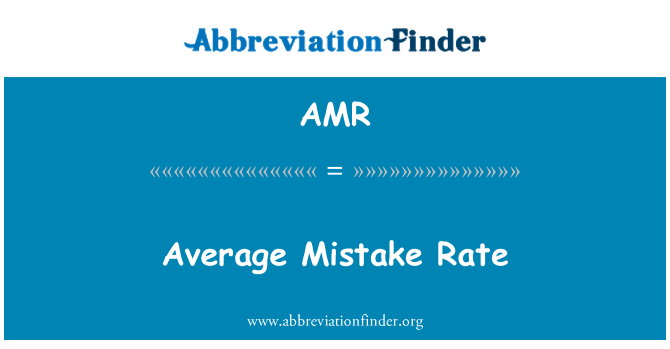 AMR: Average Mistake Rate