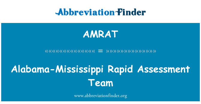 AMRAT: Alabama-Mississippi Rapid Assessment Team