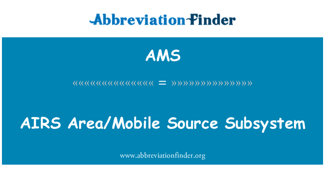 AMS: Subsistema de fonte ares área/Mobile