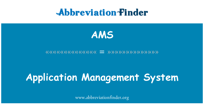 AMS: 应用程序管理系统
