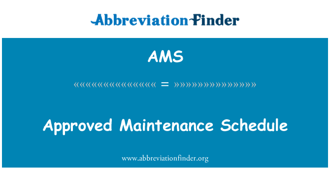 AMS: Programa de mantenimiento aprobado