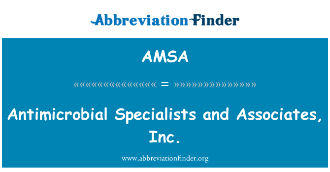 AMSA: Pakar-pakar antimikrobial dan Syarikat-syarikat bersekutu, Inc.