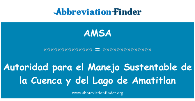 AMSA: Hatóság para el Manejo Sustentable de la Cuenca y del Lago de Amatitlan