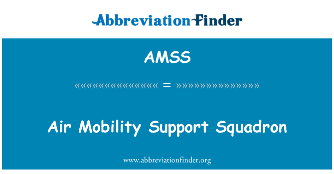 AMSS: Vzduchu Mobility Support Squadron