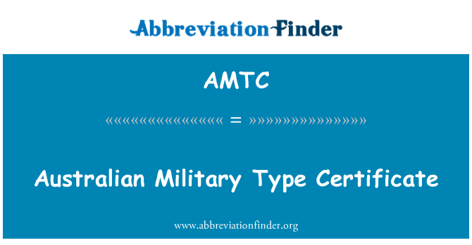 AMTC: Sertifikasi tipe militer Australia