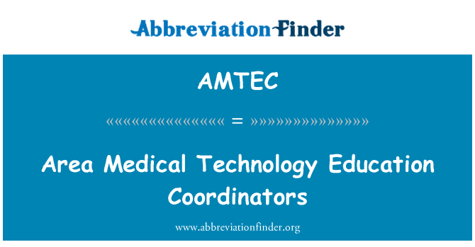 AMTEC: Oblast lékařských technologií vzdělávání koordinátorů