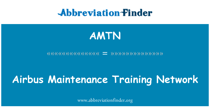 AMTN: Réseau de formation de Maintenance de l'Airbus