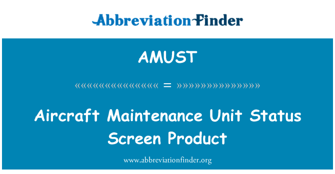 AMUST: Въздухоплавателни средства поддръжка единица състоянието екрана продукт