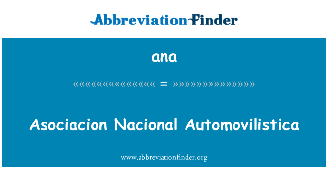 ana: Asociacion 나시오날 Automovilistica