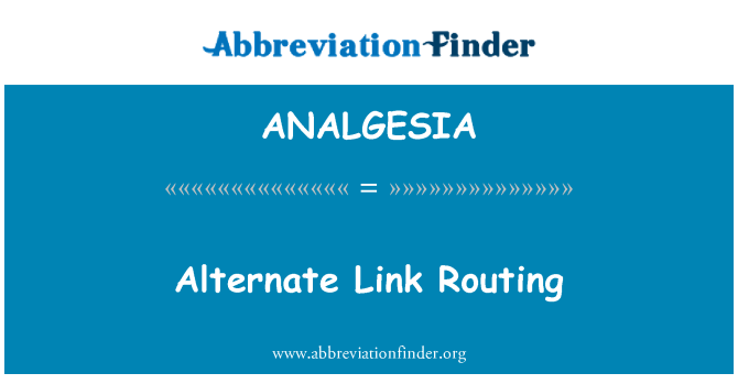 ANALGESIA: חלופי קישור ניתוב