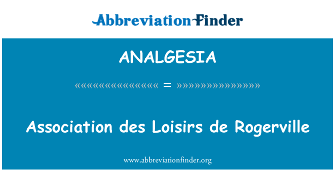 ANALGESIA: Asosyasyon des Loisirs de Rogerville
