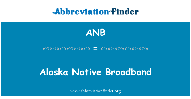 ANB: Alaska à natif-natal